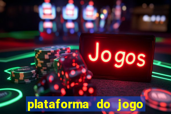 plataforma do jogo do tigre que da bonus no cadastro